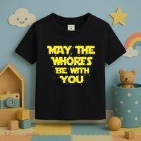 May The Whores Be With You Toddler T-Shirt thumb 3
