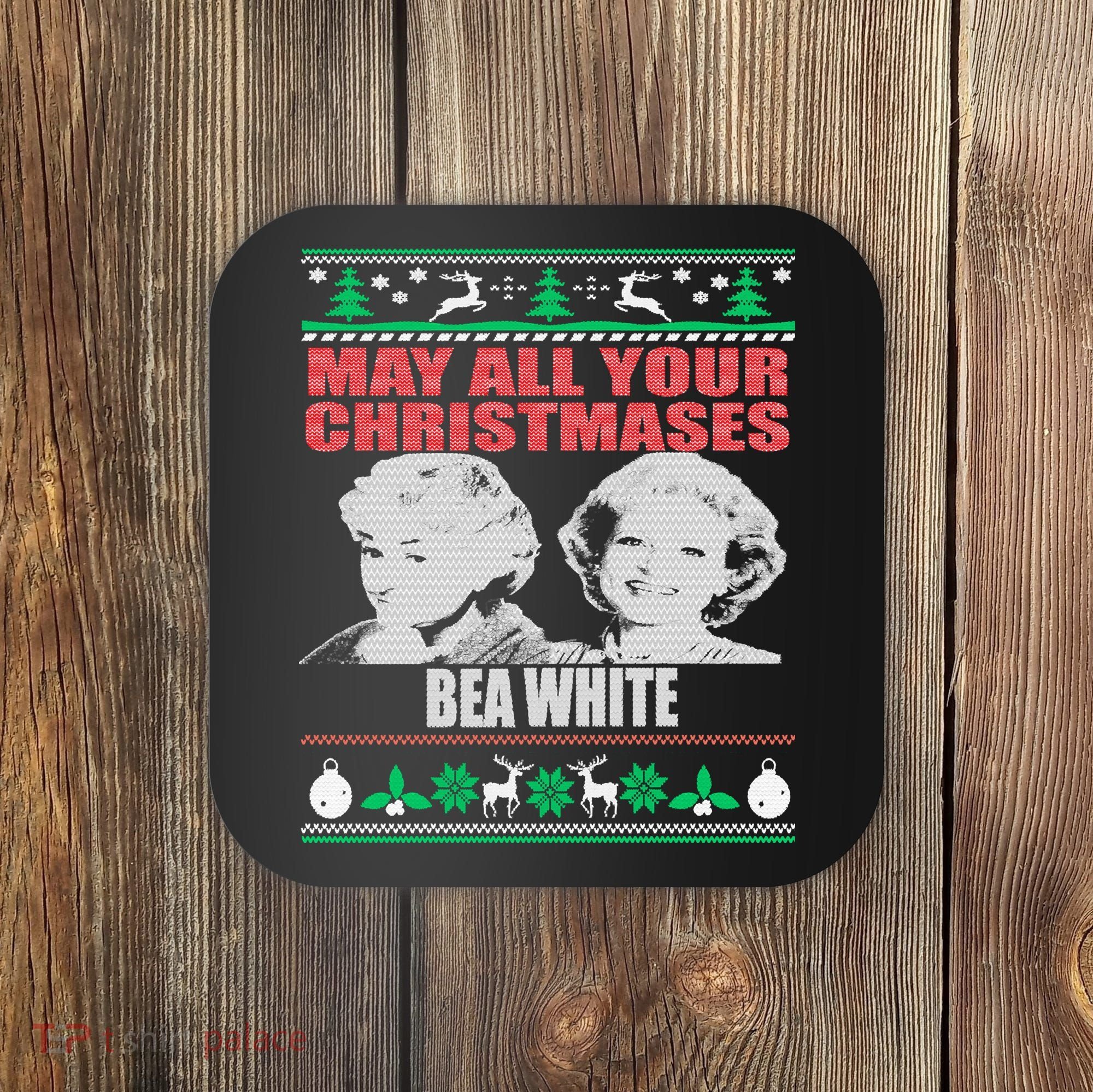 May All Your Christmases Bea White Coaster