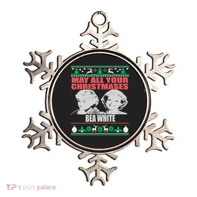 May All Your Christmases Bea White Ornament