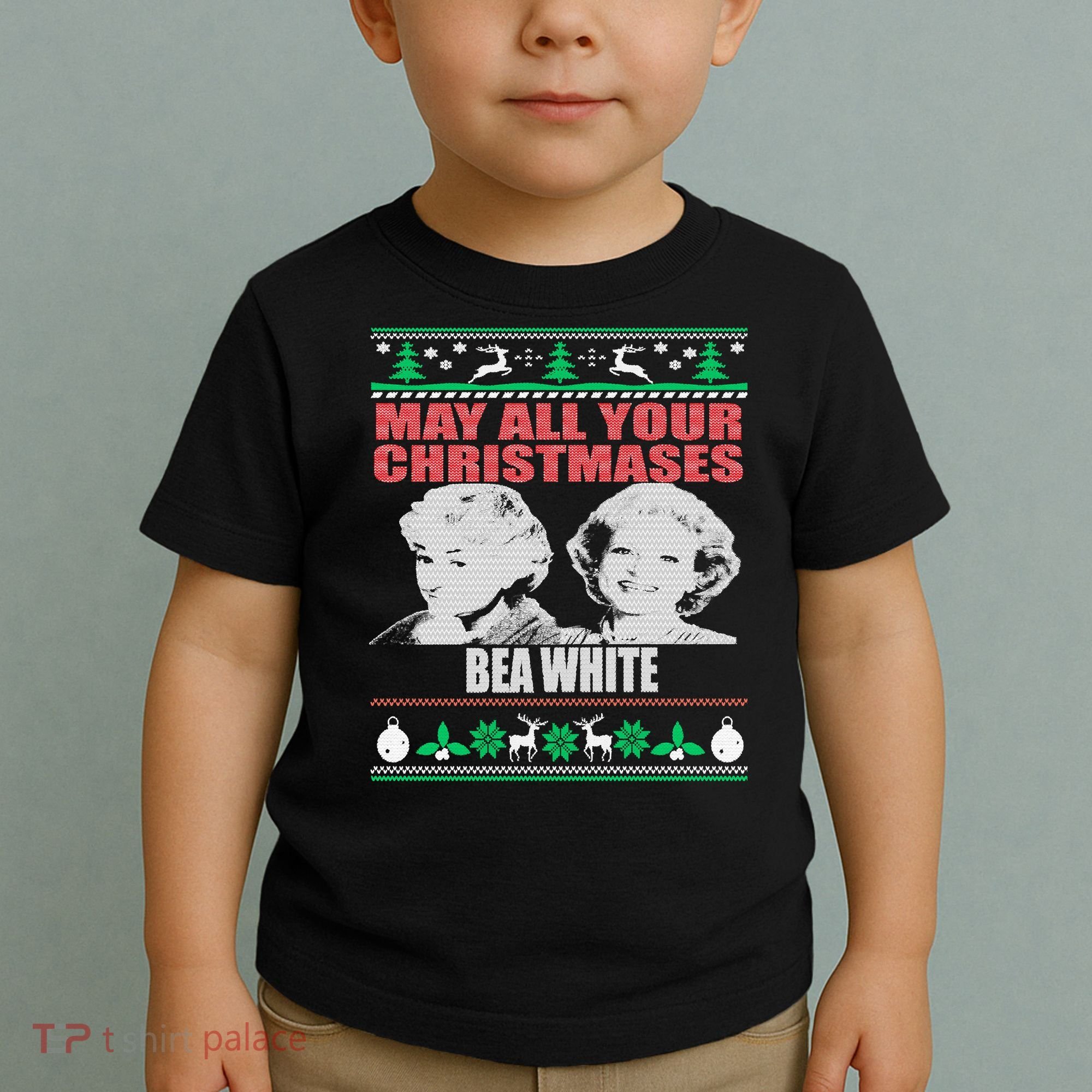 May All Your Christmases Bea White Toddler T-Shirt
