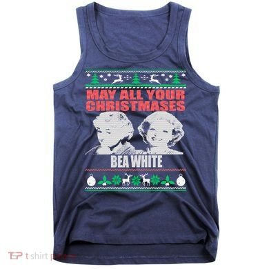 May All Your Christmases Bea White Tank Top