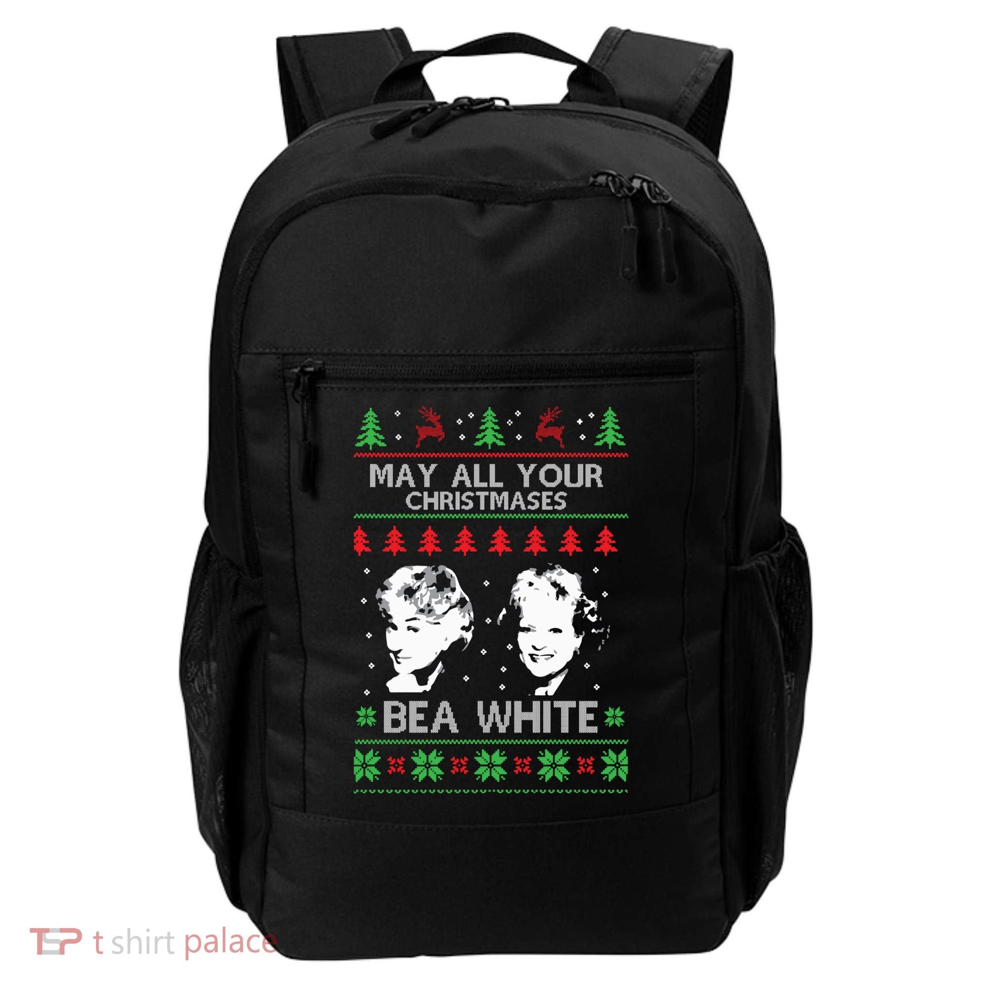 May All Your Christmases Bea White Funny Holiday Ugly Cute Gift Backpack