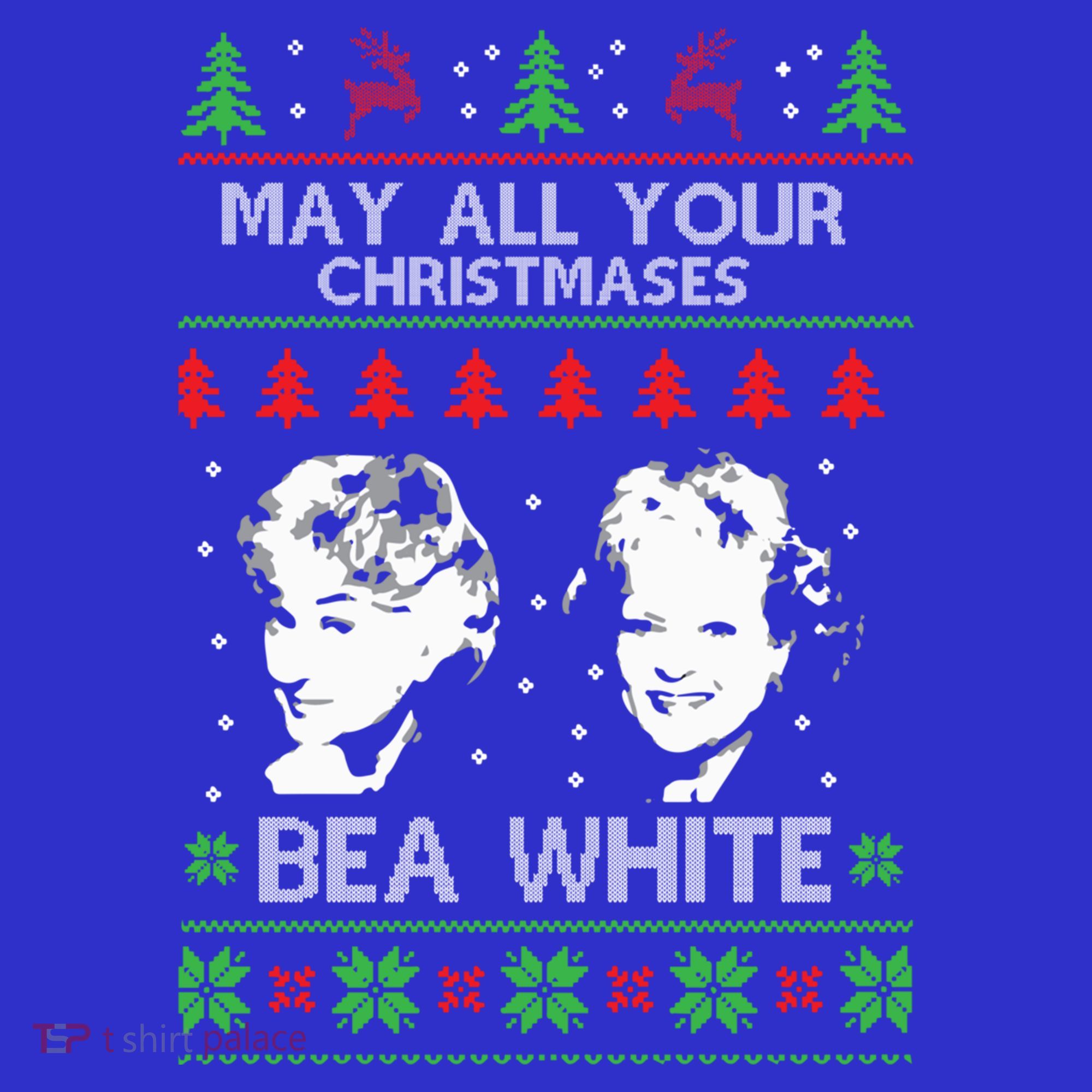 May All Your Christmases Bea White Funny Holiday Ugly Cute Gift Women's Tank Top