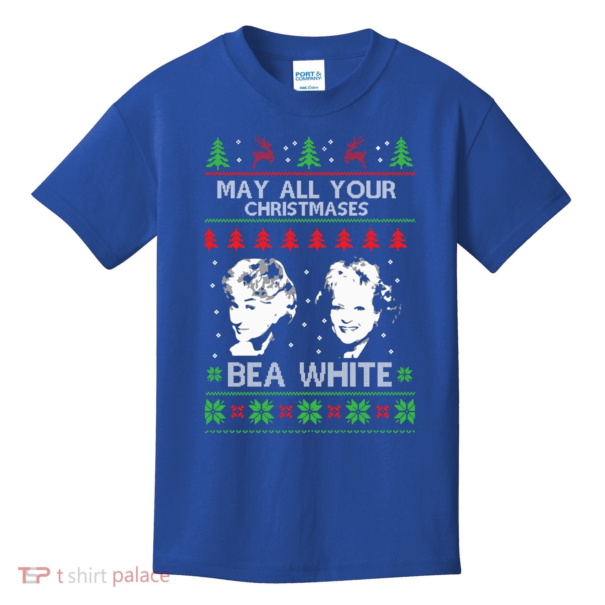 May All Your Christmases Bea White Funny Holiday Ugly Cute Gift Kids T-Shirt