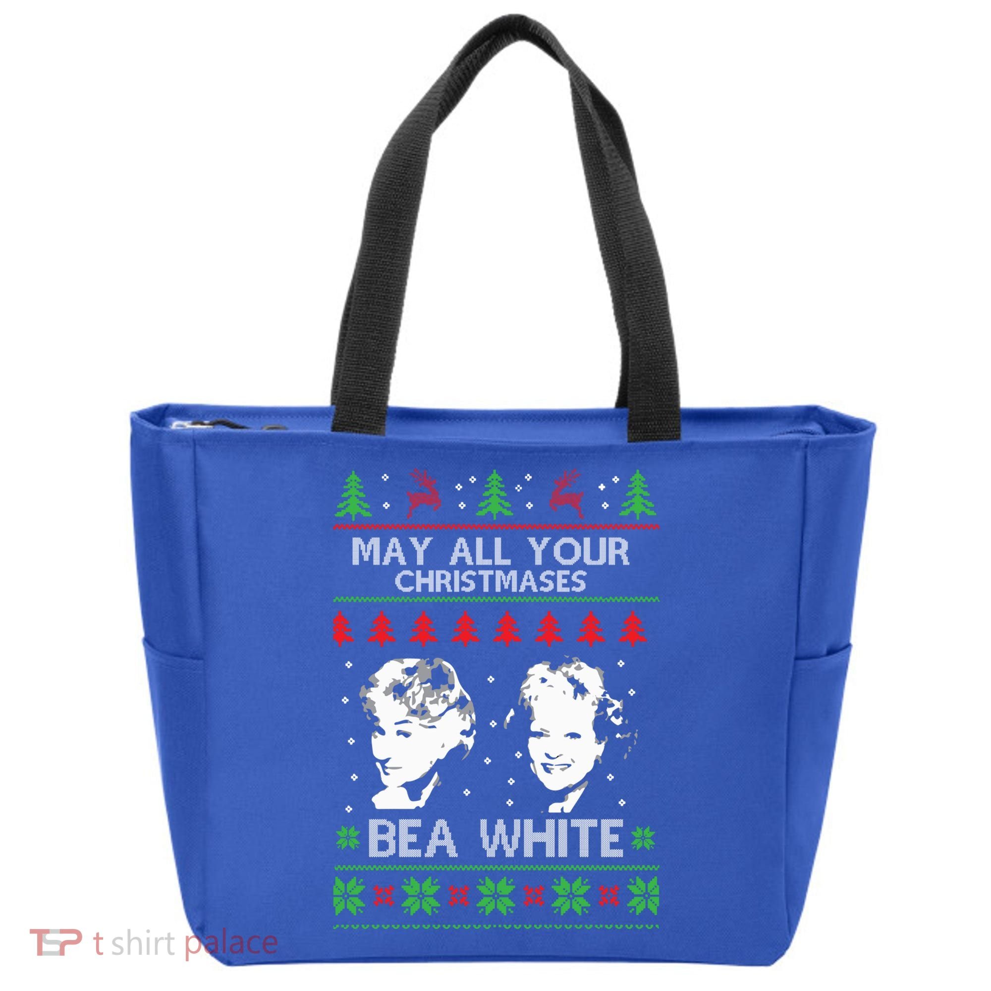 May All Your Christmases Bea White Funny Holiday Ugly Cute Gift Tote Bag