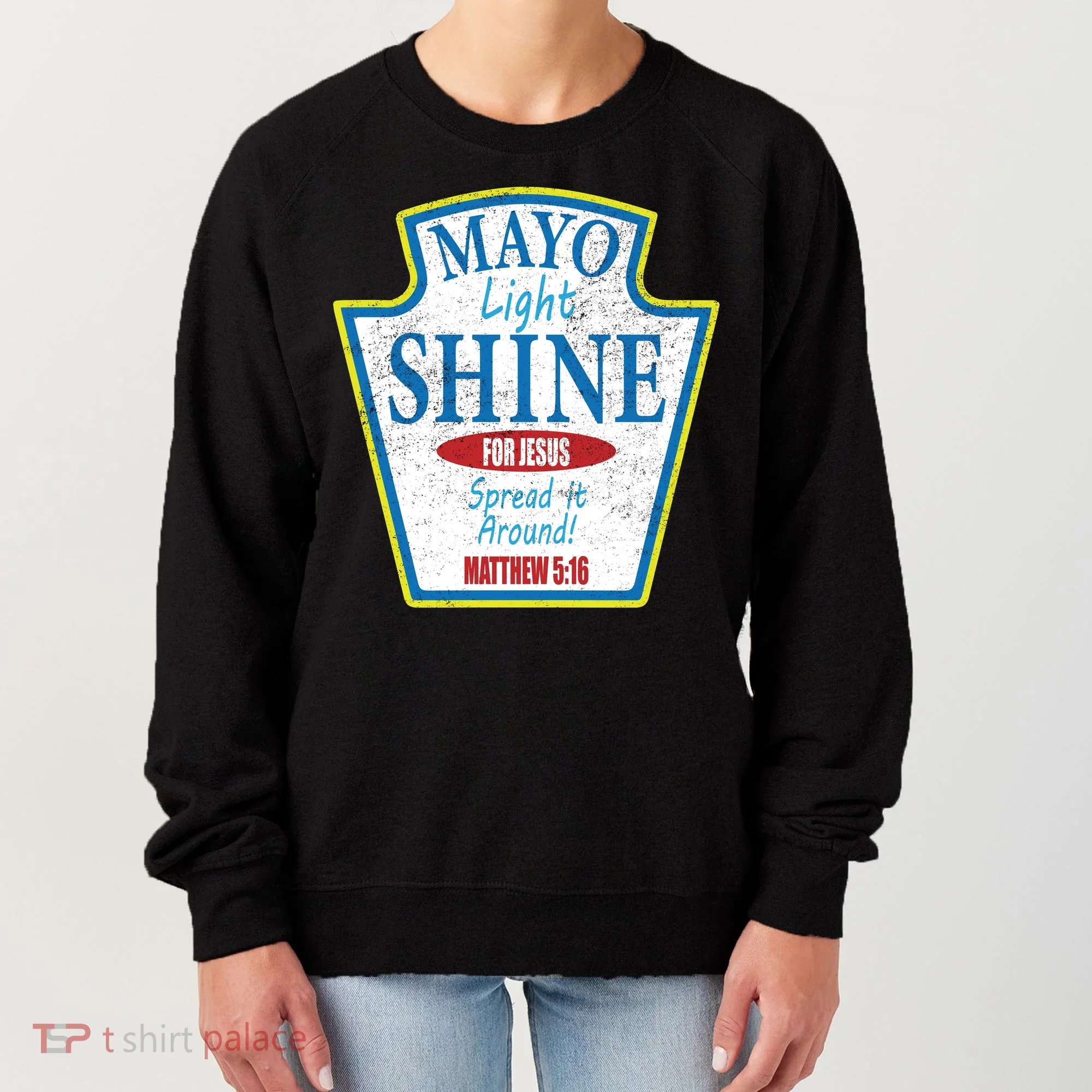 Mayo Light Shine for Jesus Women's Sweatshirt