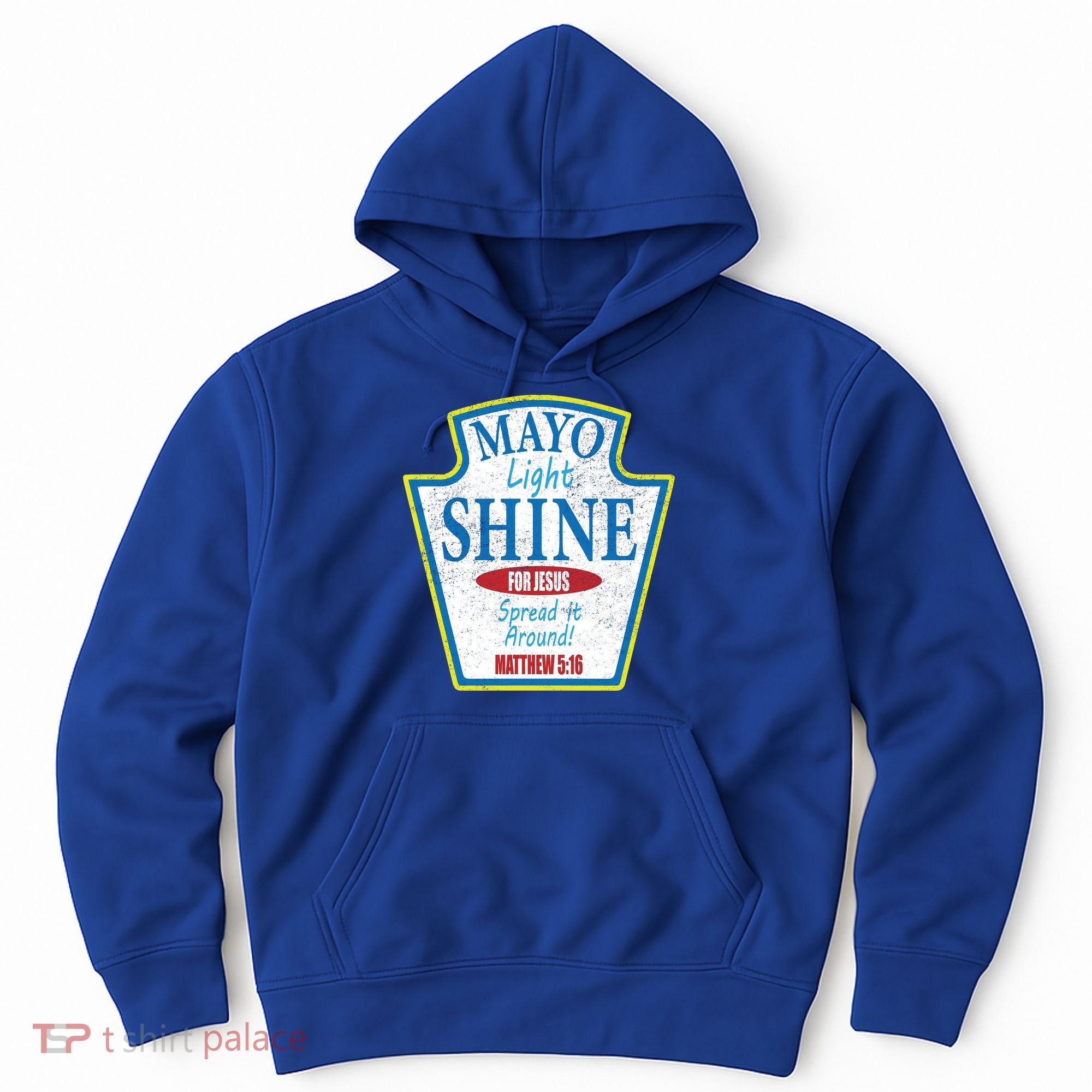 Mayo Light Shine for Jesus Hoodie