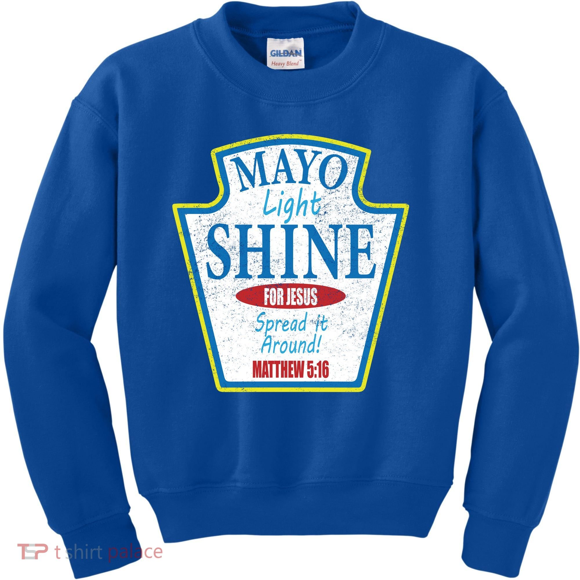 Mayo Light Shine for Jesus Kids Sweatshirt