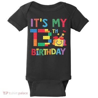 Master Builder 13th ItS My 13th Birthday Brick Blocks Baby Bodysuit