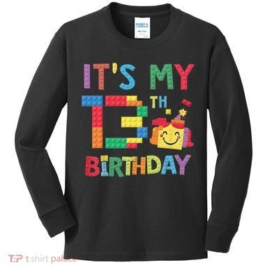Master Builder 13th ItS My 13th Birthday Brick Blocks Kids Long Sleeve Shirt