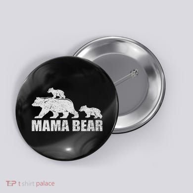 Mama Bear 2 Cubs Mama Bear Twin Mom 2 Button