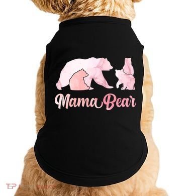 Mama Bear 3 Cubs Mom Bear Awesome Camping Gift Doggie Tank