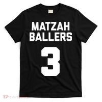 Matzah Baller 3 Funny Jewish Matzo Ball Pun Basketball Team T-Shirt thumb 0