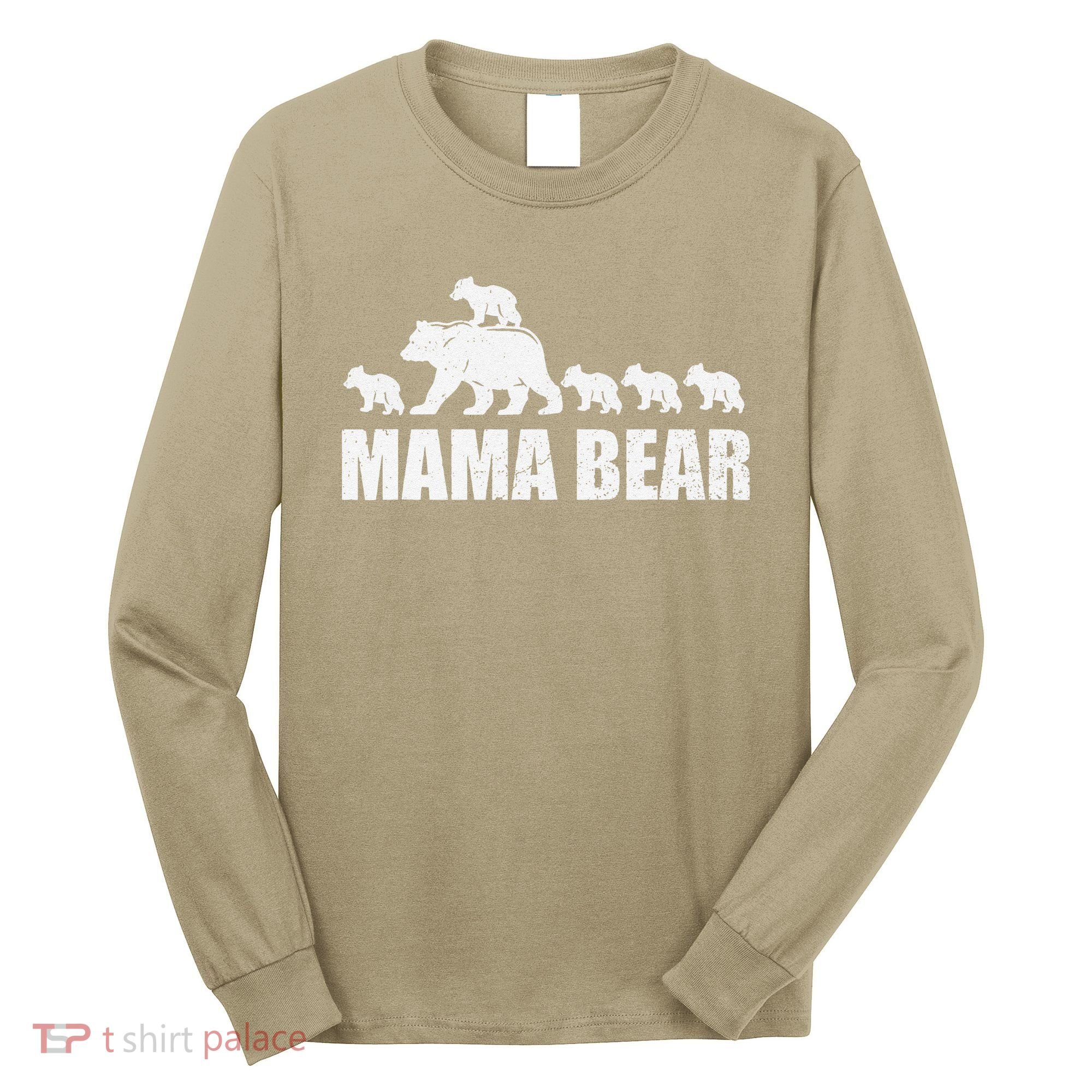 Mama Bear 5 Cubs Wo , Mothers Day S Long Sleeve Shirt