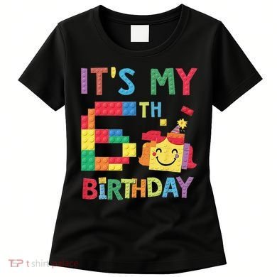 Master Builder 6th ItS My 6th Birthday Brick Blocks Women's T-Shirt