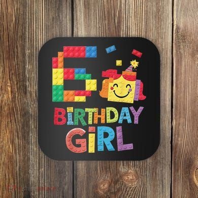Master Builder 6th Birthday Girl 6 Year Old Brick Blocks Coaster