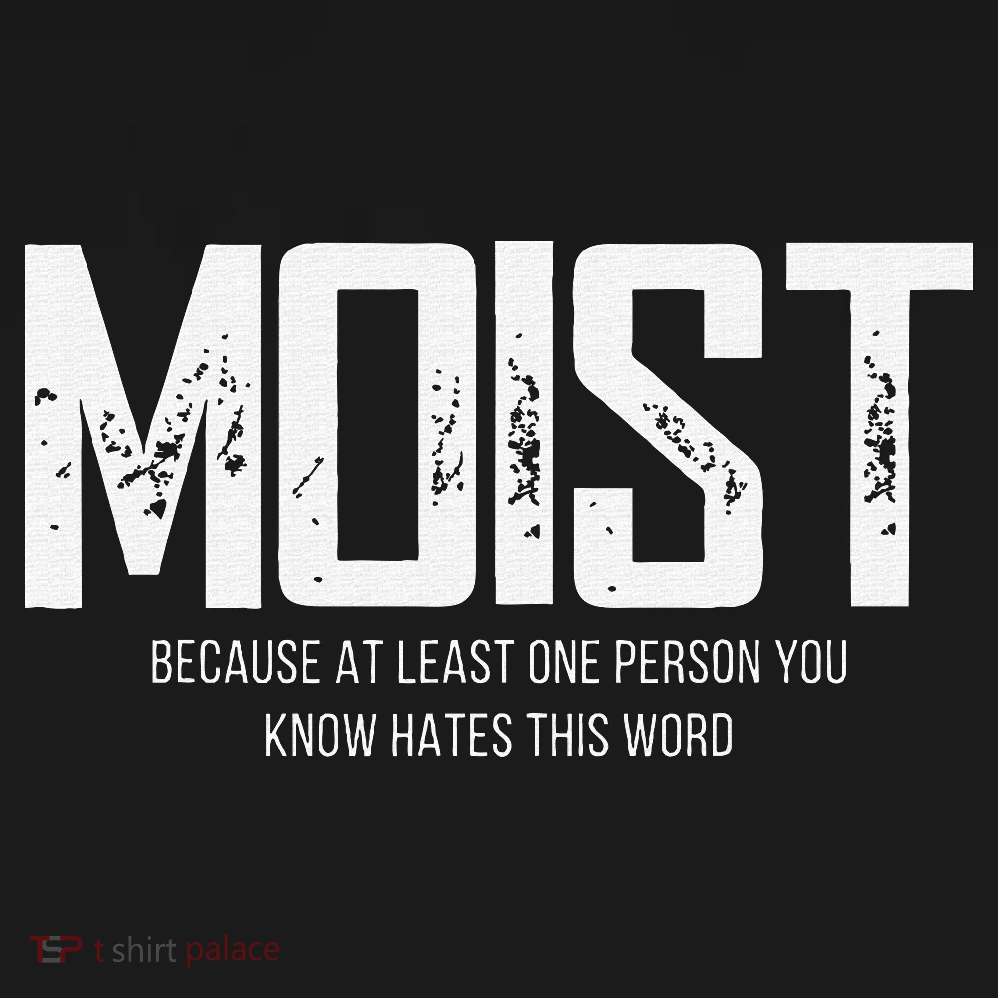 Moist Because At Least One Person You Know Hates This Word Visor