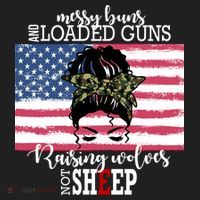 Messy Buns And Loaded Guns Raising Wolves Not Sheep Hat thumb 2