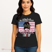 Messy Buns And Loaded Guns Raising Wolves Not Sheep Women's T-Shirt thumb 4