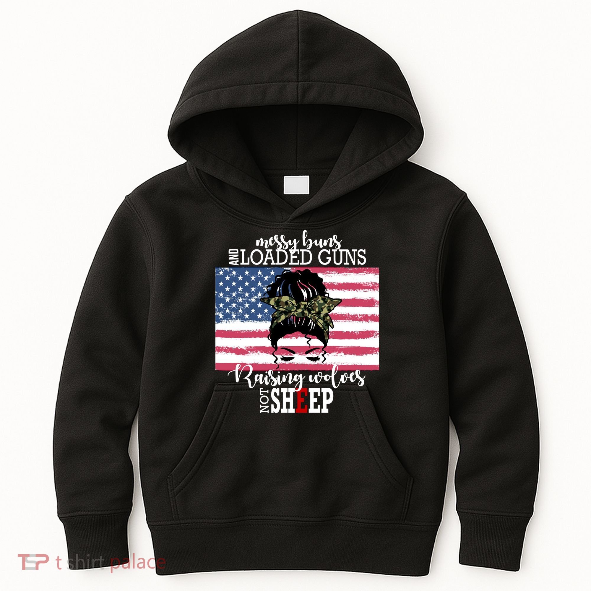 Messy Buns And Loaded Guns Raising Wolves Not Sheep Kids Hoodie