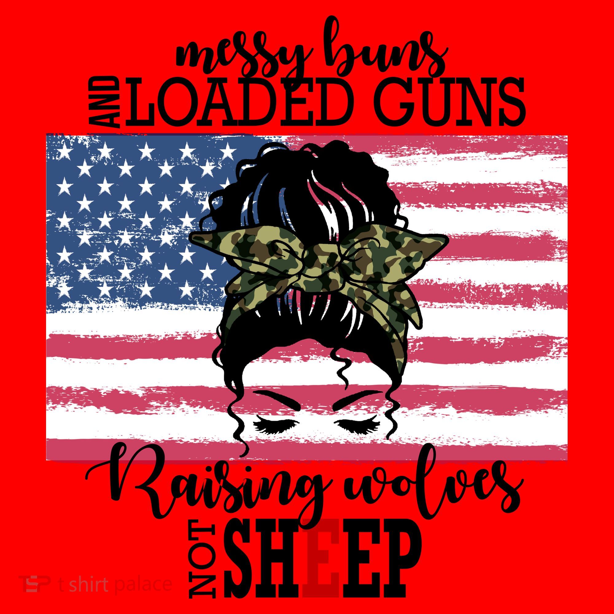 Messy Buns And Loaded Guns Raising Wolves Not Sheep Santa Hat