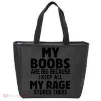 My Boobs Are Big Because I Keep All My Rage Stored There Funny Quote Tote Bag thumb 0