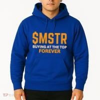 $Mstr Buying At The Top Forever Microstrategy Bitcoin Hoodie thumb 2