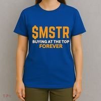 $Mstr Buying At The Top Forever Microstrategy Bitcoin T-Shirt thumb 4