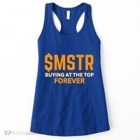 $Mstr Buying At The Top Forever Microstrategy Bitcoin Women's Tank Top thumb 0