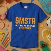 $Mstr Buying At The Top Forever Microstrategy Bitcoin Kids T-Shirt thumb 3