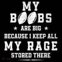 My Boobs Are Big Because I Keep All My Rage Stored There Great Gift Women's Hoodie thumb 2
