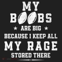 My Boobs Are Big Because I Keep All My Rage Stored There Great Gift Hat thumb 2