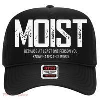 Moist Because At Least One Person You Know Hates This Word Hat thumb 0