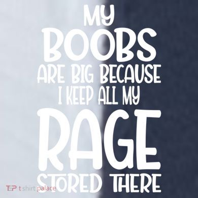 My Boobs Are Big Because I Keep All My Rage Stored There Cute Gift Sport-Tek Competitor United Soccer Jersey