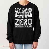 My Bank Account Just Hit Zero Cheer Dad Proud Cheer Father Women's Sweatshirt thumb 0