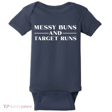 Messy Buns And Target Runs Baby Bodysuit