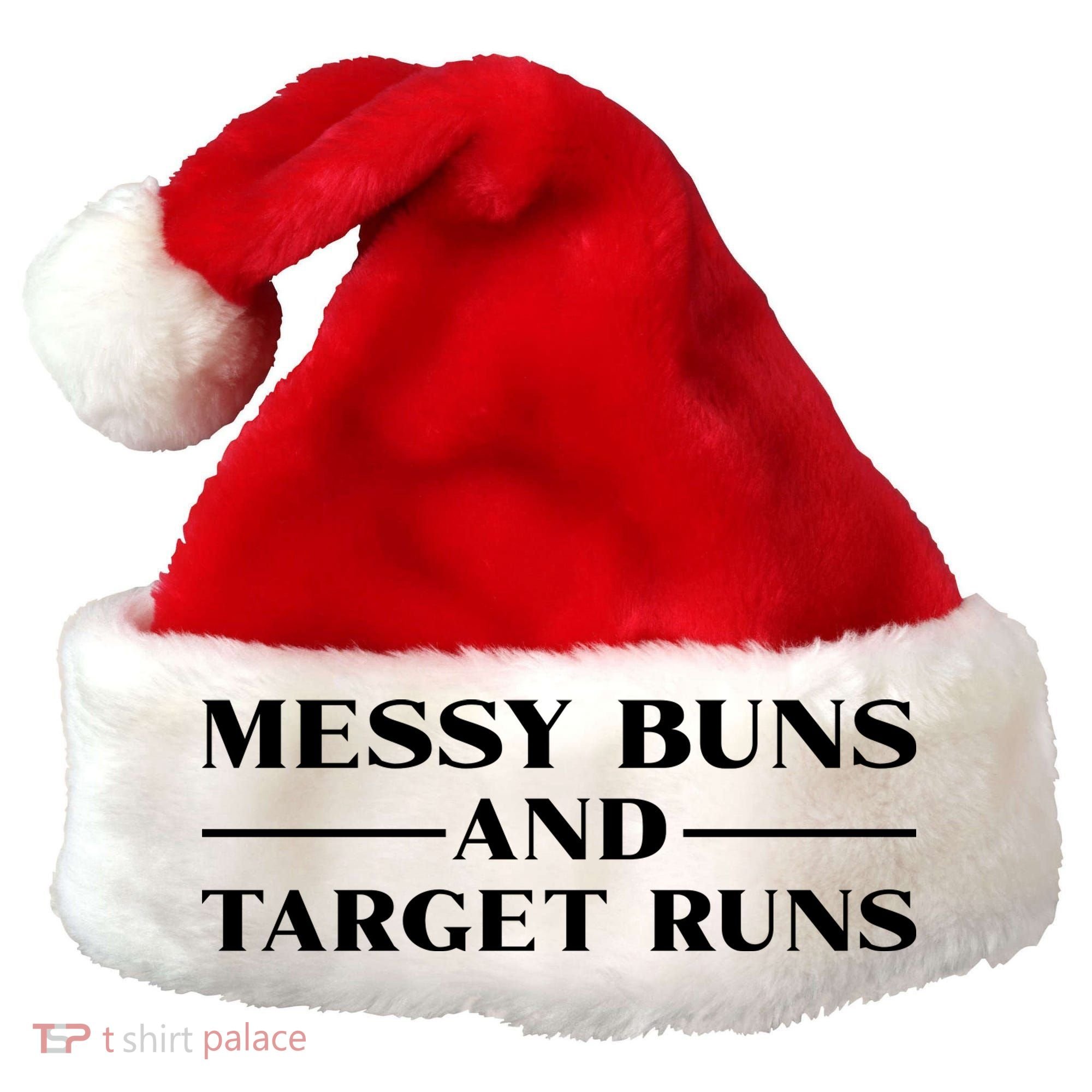 Messy Buns And Target Runs Santa Hat