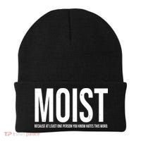 MOIST Because At Least One Person You Know Hates This Word Beanie thumb 0