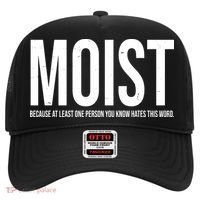 MOIST Because At Least One Person You Know Hates This Word Hat thumb 0