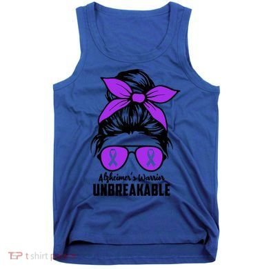 Messy Bun Alzheimer’s Warrior Unbreakable Awareness Month Gift Tank Top