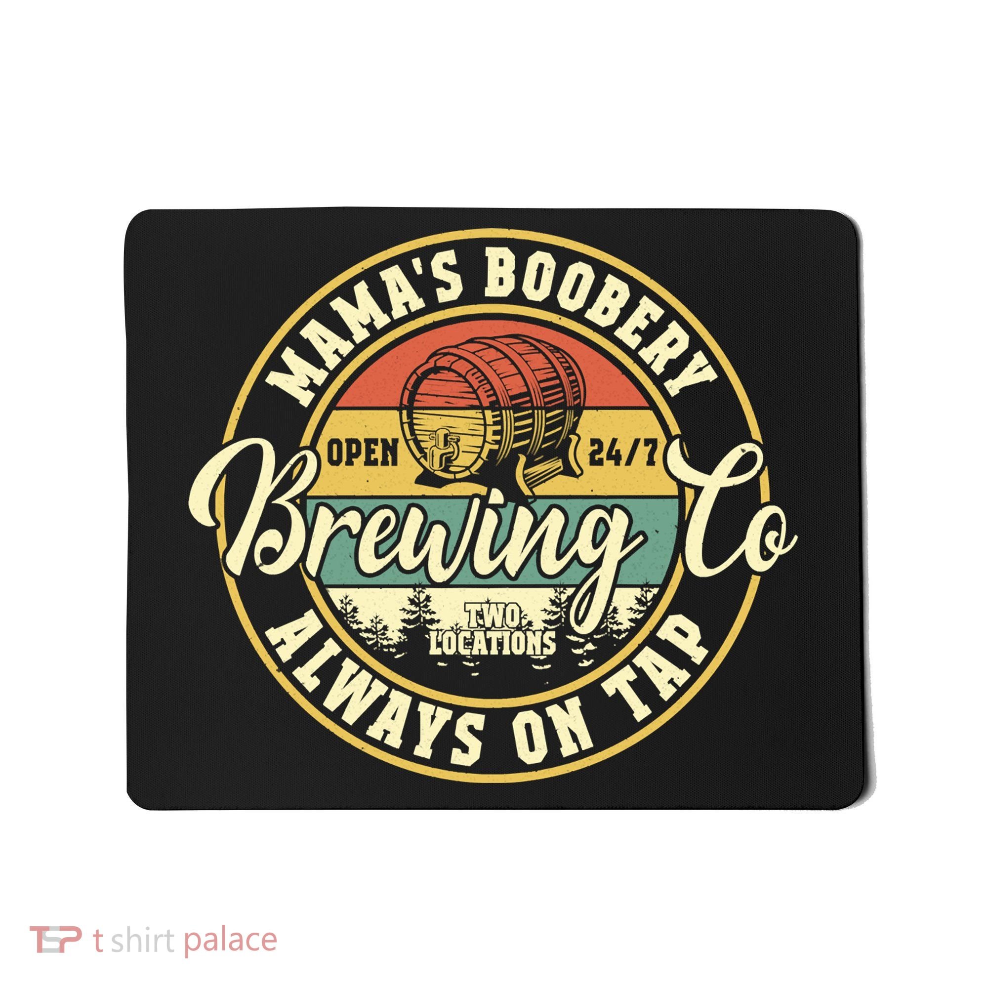 Mama Boobery Breastfeeding Brewery New Mom Brewing Co Retro Mousepad