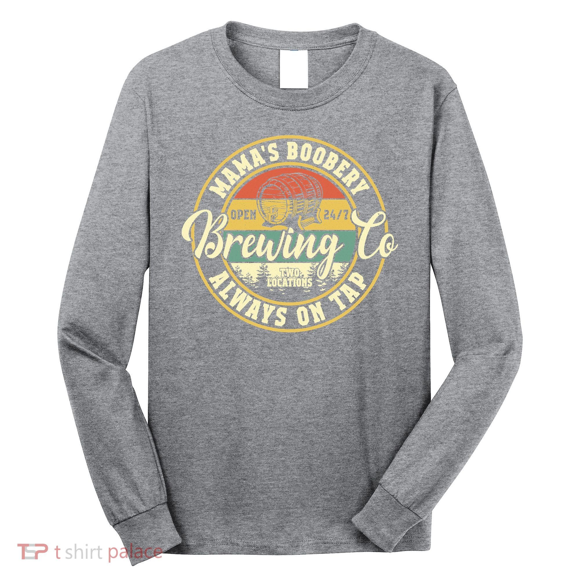 Mama Boobery Breastfeeding Brewery New Mom Brewing Co Retro Long Sleeve Shirt
