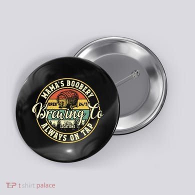 Mama Boobery Breastfeeding Brewery New Mom Brewing Co Retro Button