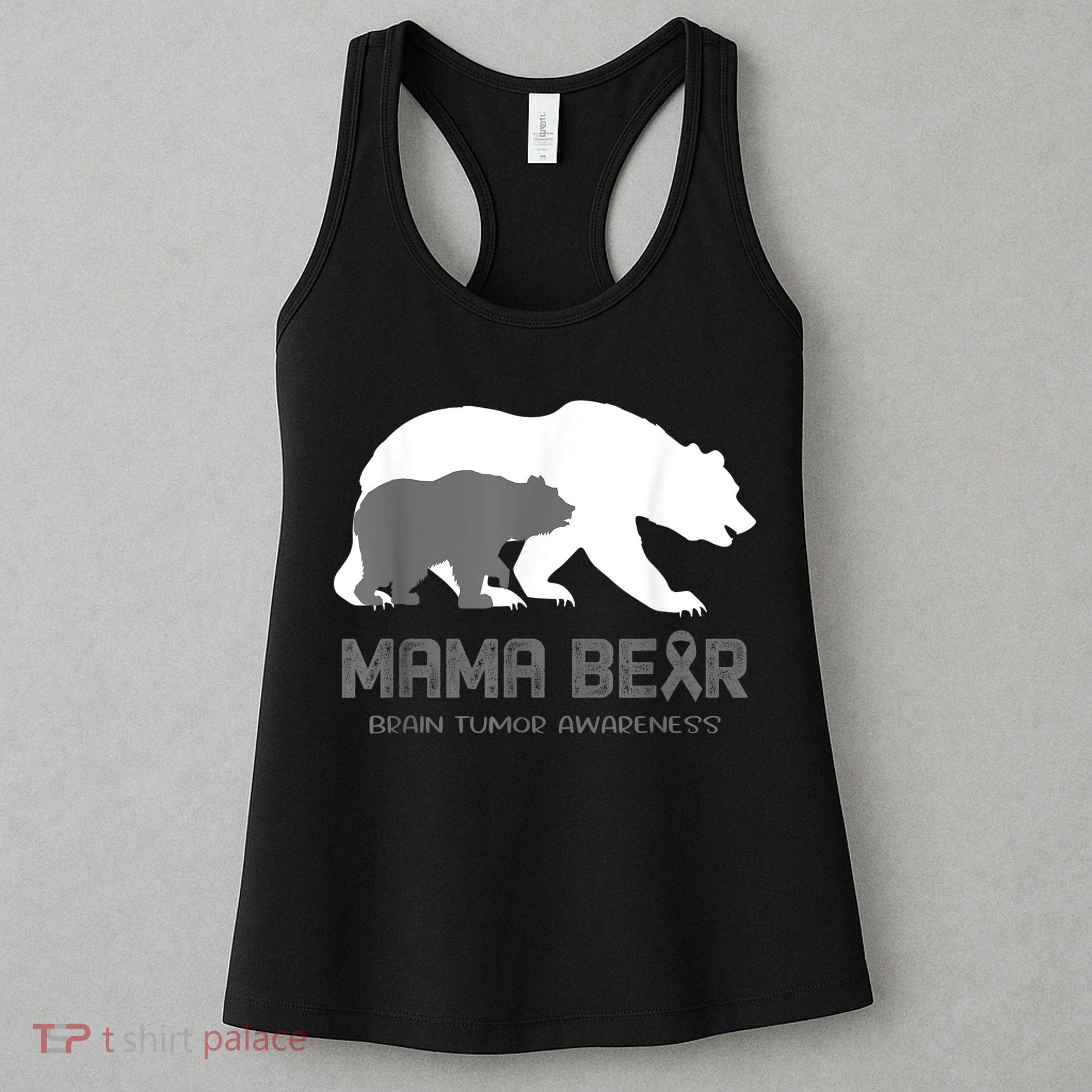 Mama Bear Brain Tumor Awareness Shirt For Women Men Women's Tank Top