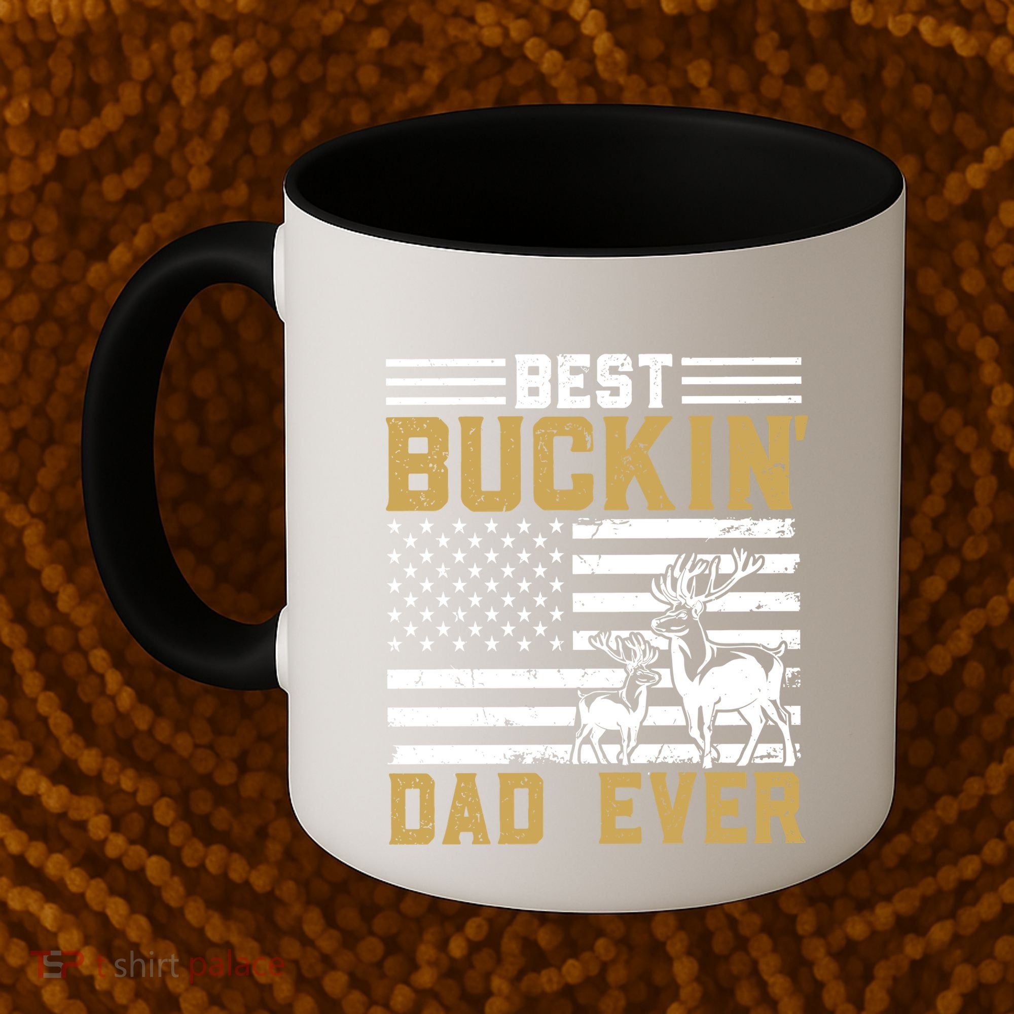 Men Best Buckin Dad Ever Deer Hunting Bucking Fathers Day Gift Coffee Mug