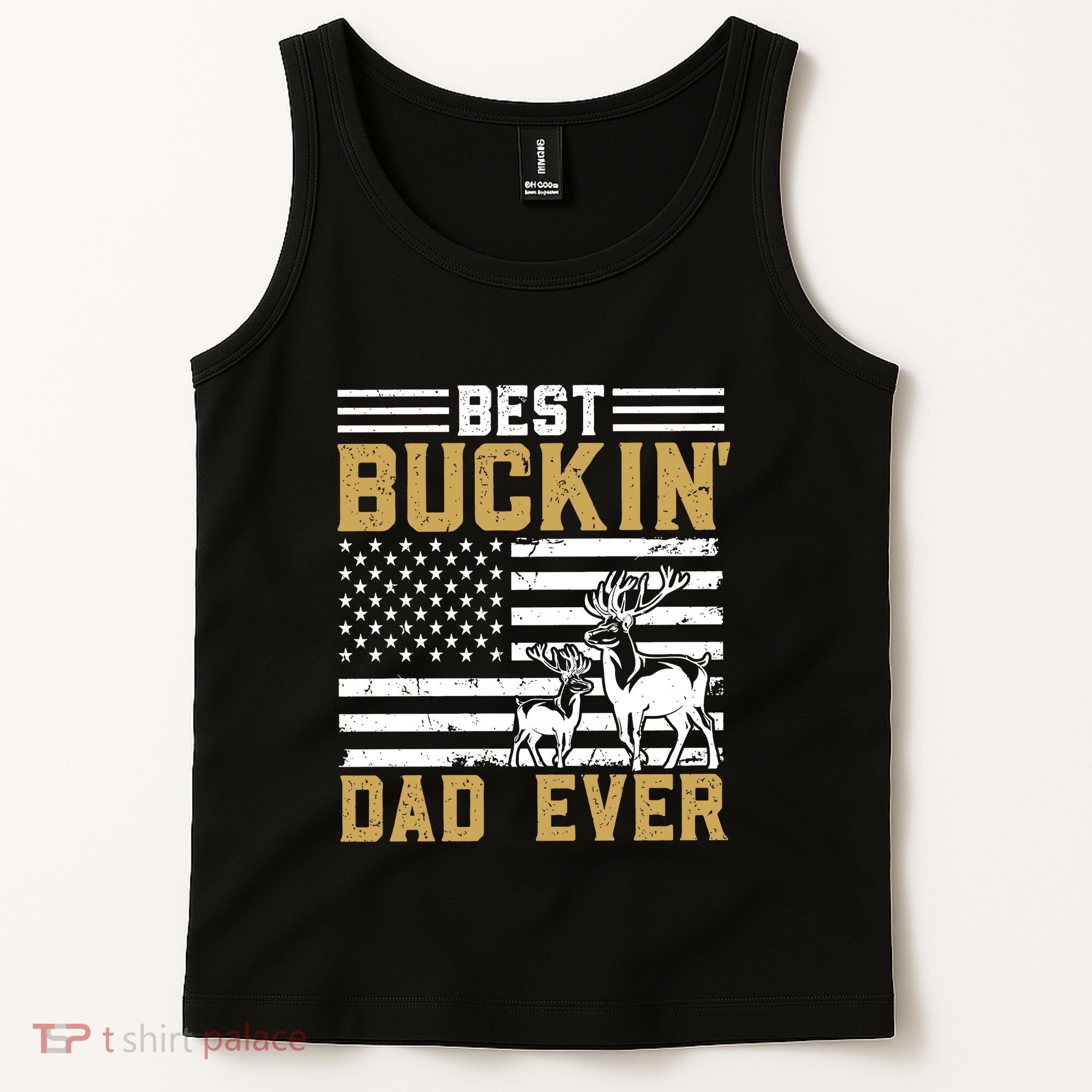 Men Best Buckin Dad Ever Deer Hunting Bucking Fathers Day Gift Tank Top