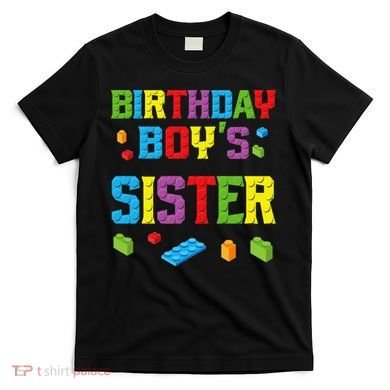 Master Builder Birthday Sister Building Bricks Blocks T-Shirt