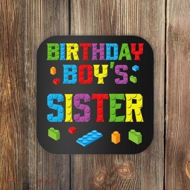 Master Builder Birthday Sister Building Bricks Blocks Coaster