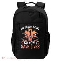 My Broom Broke So Now I Save Lives Emt Halloween Gift Backpack thumb 0