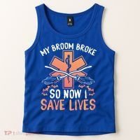 My Broom Broke So Now I Save Lives Emt Halloween Gift Tank Top thumb 2